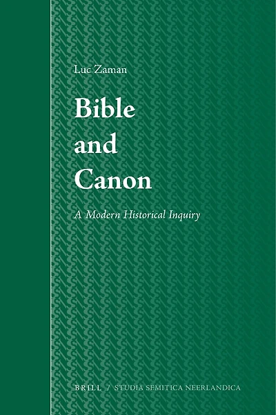 Bible and Canon: A Modern Historical Inquiry