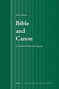 Bible and Canon: A Modern Historical Inquiry