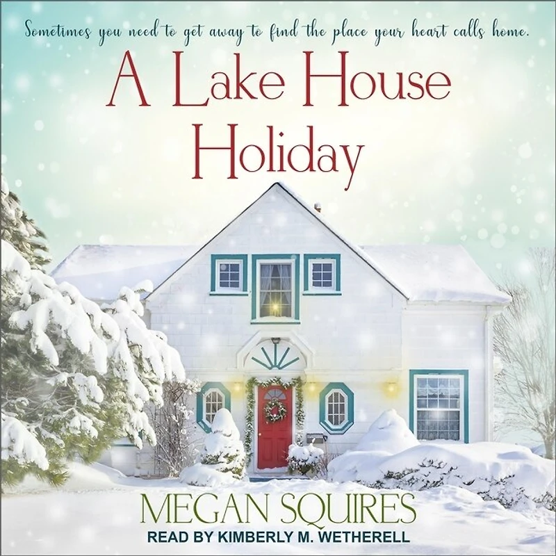A Lake House Holiday Lib/E
