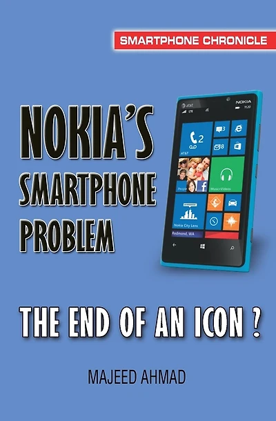 Nokia's Smartphone Problem: The End of an Icon?