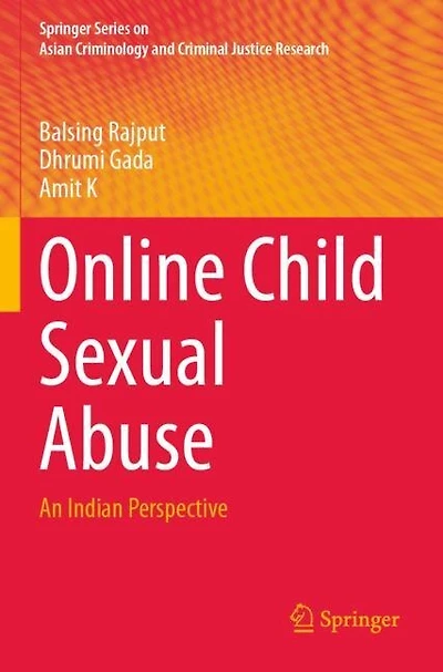 Online Child Sexual Abuse: An Indian Perspective