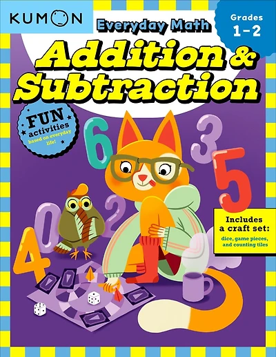 Kumon Everyday Math: Addition & Subtraction-Fun Activities for Grades 1-2-Complete with Dice, Game Pieces, and Counting Tiles!
