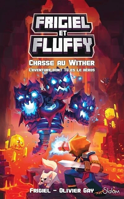La chasse au wither l'aventure dont tu es le heros: l'aventure dont tu es le héros