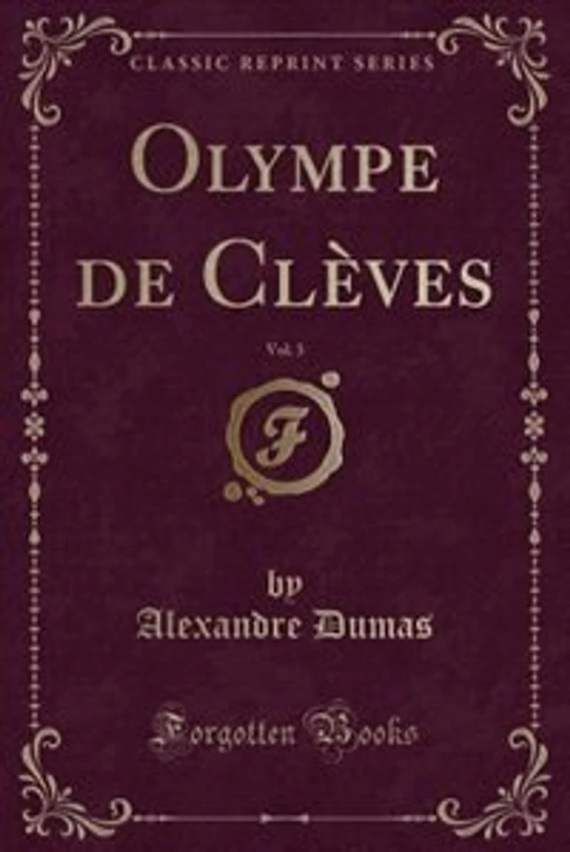 Olympe de Clèves, Vol. 3 (Classic Reprint)