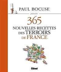 365 nouvelles recettes des terroirs de France, Vol. 3