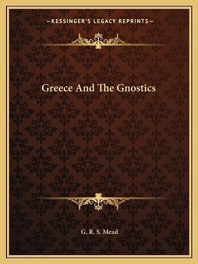 Greece And The Gnostics