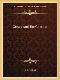 Greece And The Gnostics