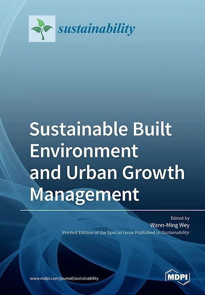 Sustainable Built Environment And Urban Growth Management
