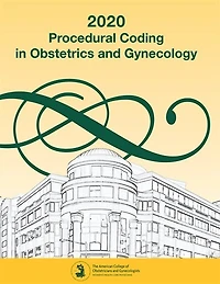 Procedural Coding In Obstetrics And Gynecology 2020