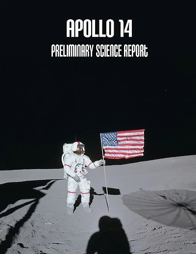 Apollo 14: Preliminary Science Report