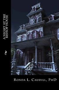 A Night at the Bishop House