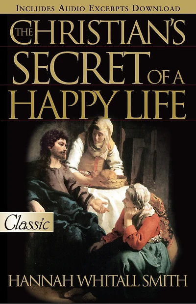 The Christian's Secret of a Happy Life