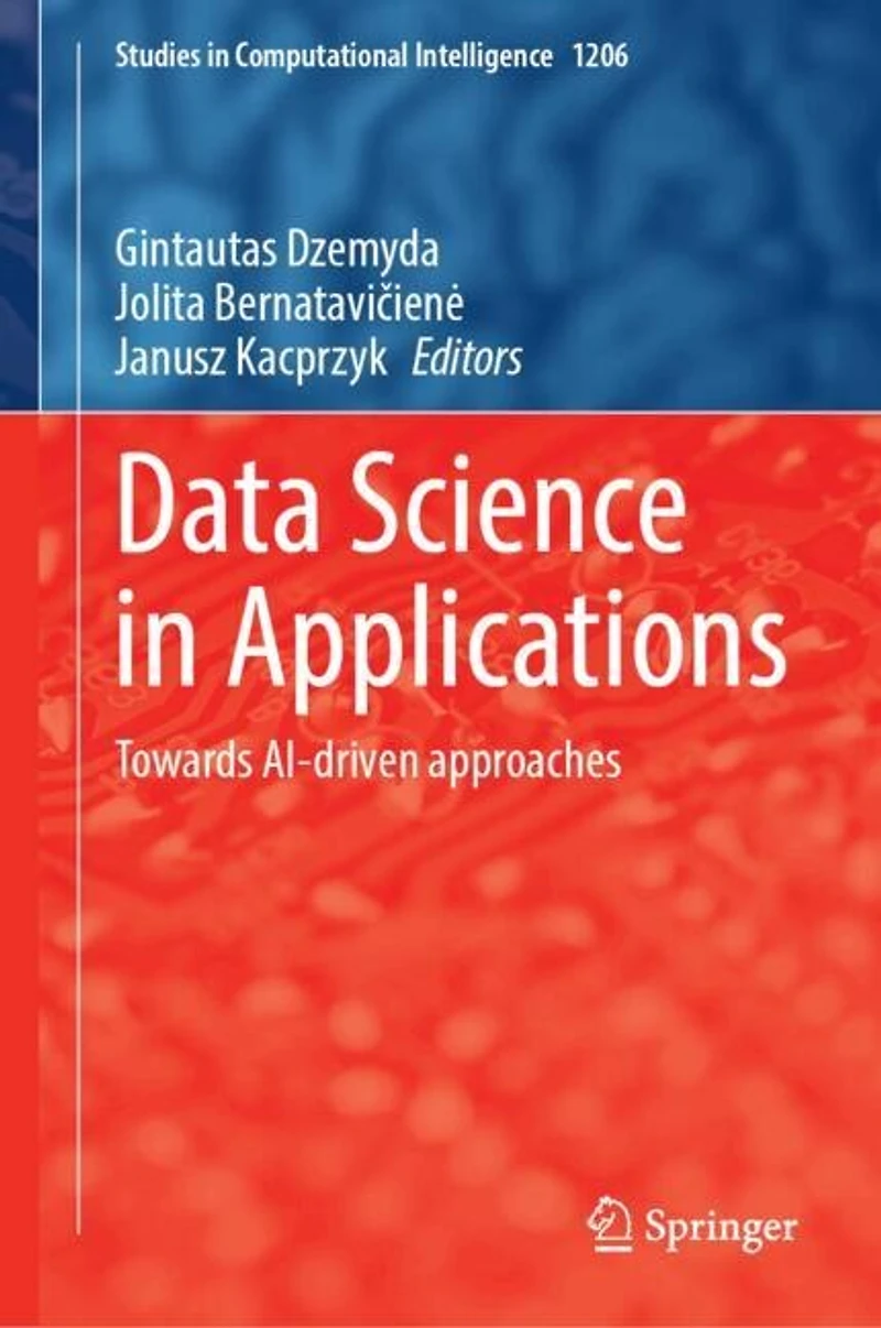 Data Science Applications: Towards AI-driven approaches