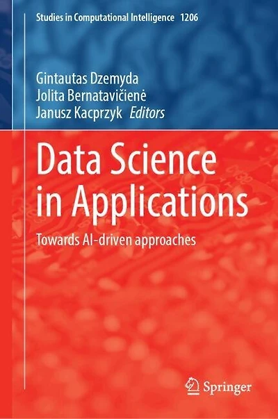 Data Science Applications: Towards AI-driven approaches