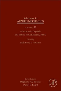 Advances Crystals and Elastic Metamaterials, Part 2
