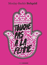 Touche pas à la femme