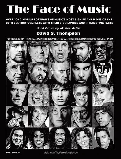 The Face of Music: Over 300 Hand Drawn Portraits of Music's Most Significant Icons of the 20th Century Complete with their Biographies and Interesting Facts