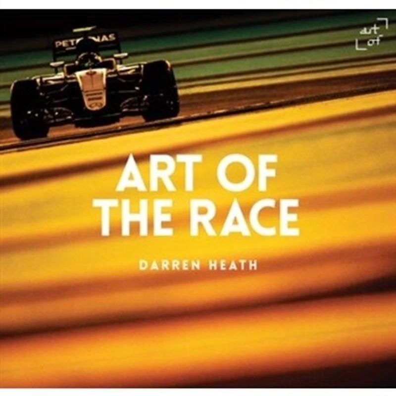 Art Of The Race - V16: The Formula 1 Book
