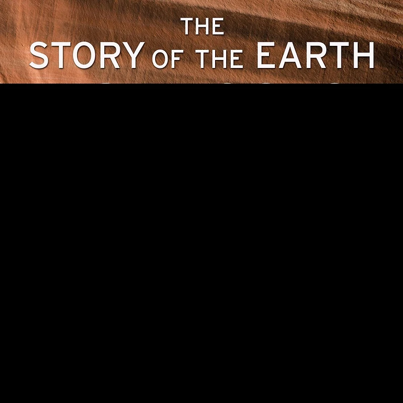 the Story of Earth 25 Rocks Lib/E: Tales Important Geological Puzzles and People Who Solved Them