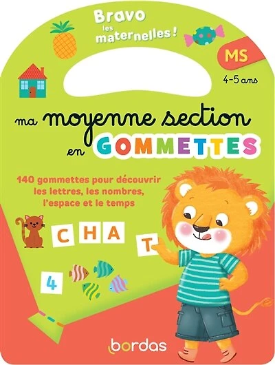 Bravo les maternelles !: ma petite section en gommettes, MS, 4-5 ans