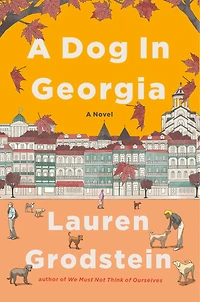 A Dog Georgia: Novel