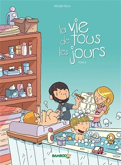 La vie de tous les jours, Vol. 2