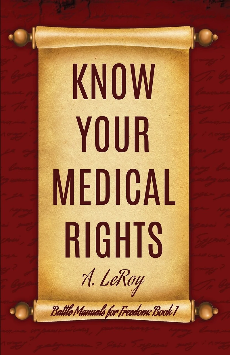 Know Your Medical Rights