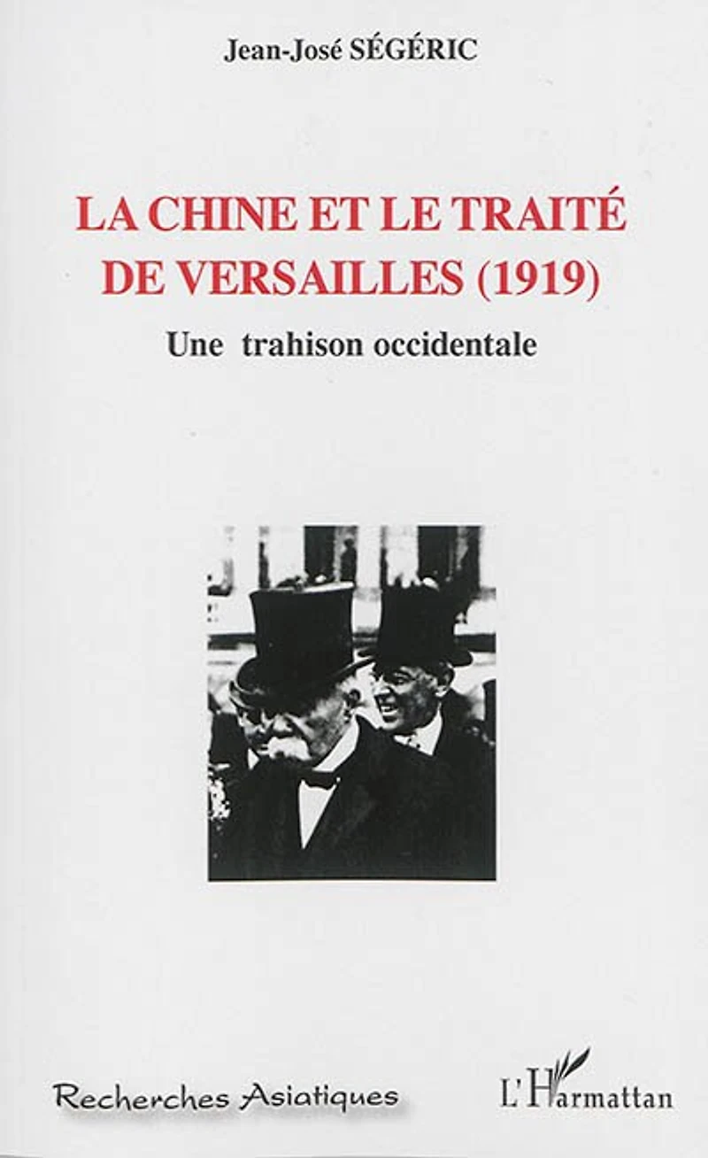La Chine et le traité de versailles (1919)