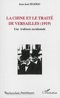 La Chine et le traité de versailles (1919)