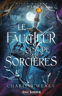 LE FAUCHEUR DE SORCIERES: #1