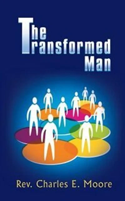 The Transformed Man