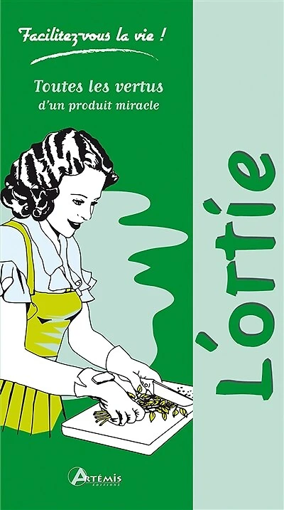 L' ortie: santé, bien-être, beauté, maison, jardin
