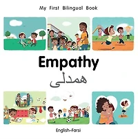 My First Bilingual Book–Empathy (English–Farsi)