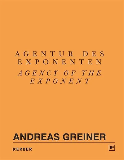 Andreas Greiner: Agency Of The Exponent: Gasag Art Prize 2016
