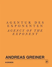 Andreas Greiner: Agency Of The Exponent: Gasag Art Prize 2016