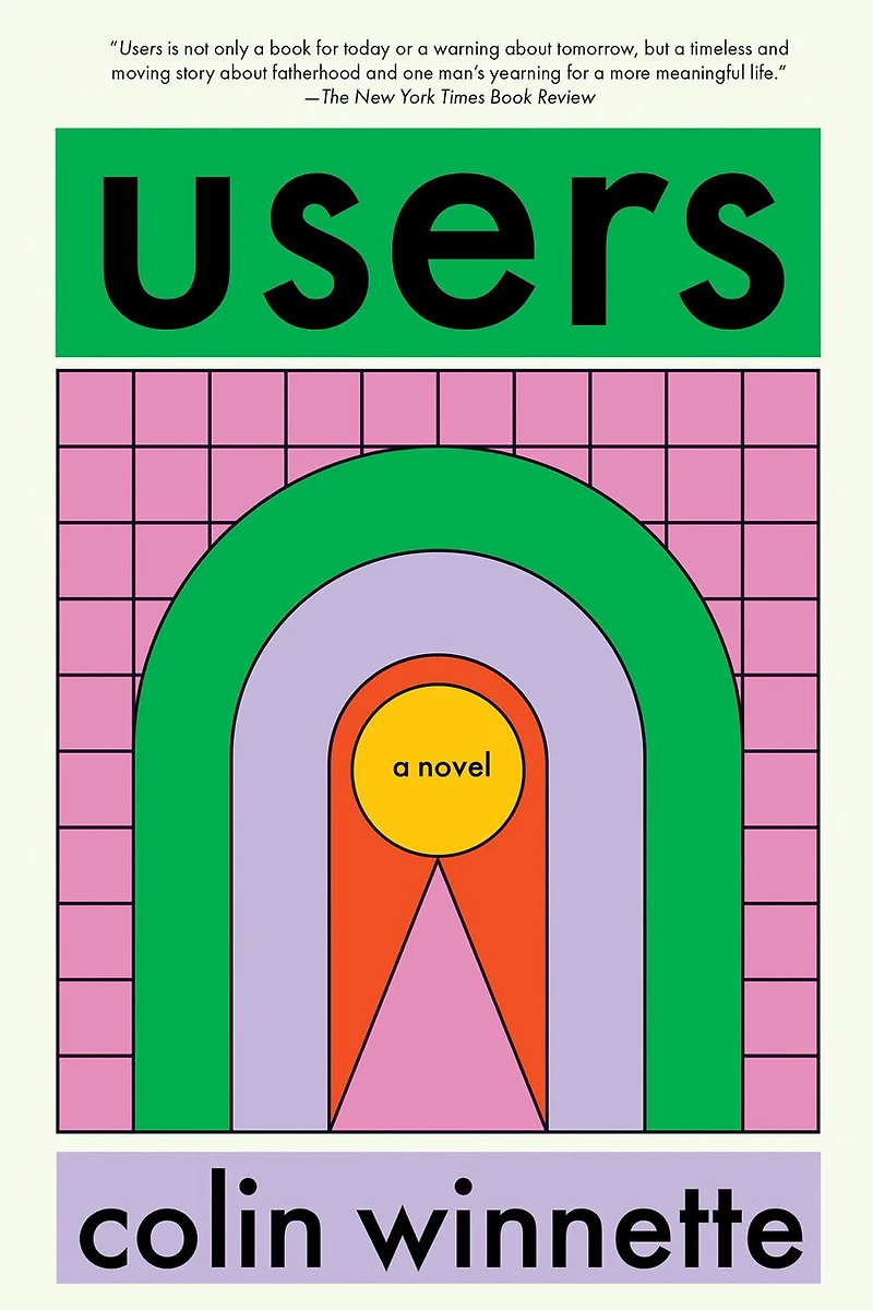 Users: A Novel