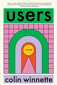 Users: A Novel