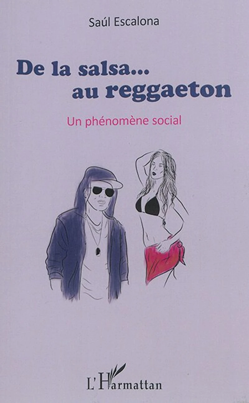 De La Salsa... Au Reggaeton