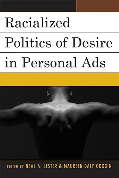 Racialized Politics of Desire Personal Ads
