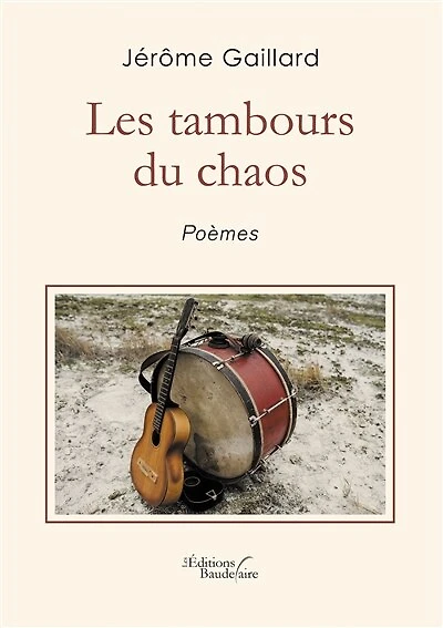 Les tambours du chaos