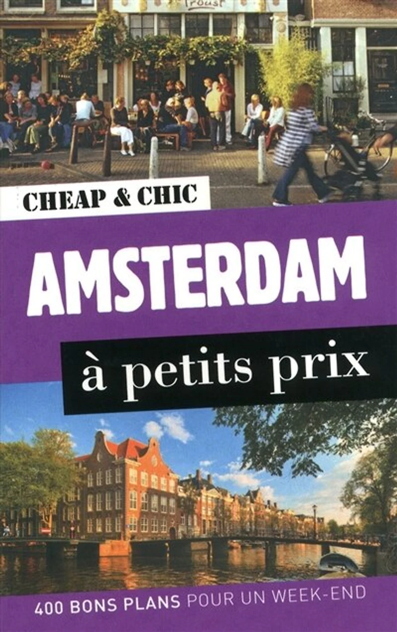 AMSTERDAM A PETITS PRIX