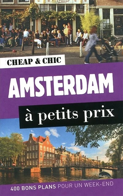 AMSTERDAM A PETITS PRIX