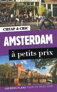 AMSTERDAM A PETITS PRIX