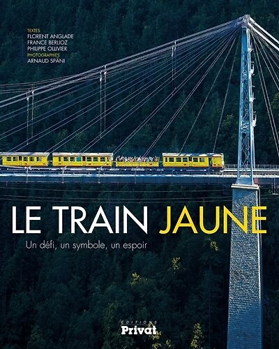 Le train jaune: un défi, un symbole, un espoir