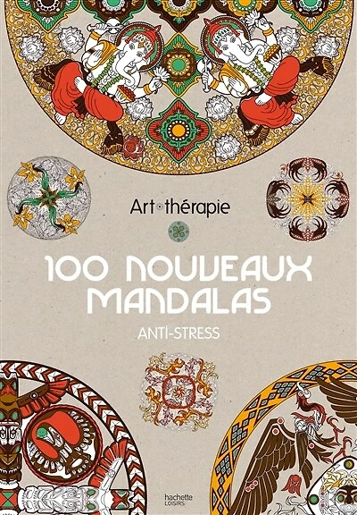 100 nouveaux mandalas anti-stress