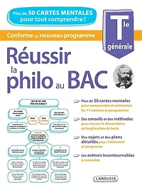Réussir la philo au bac en cartes mentales: terminales générale & technologiques