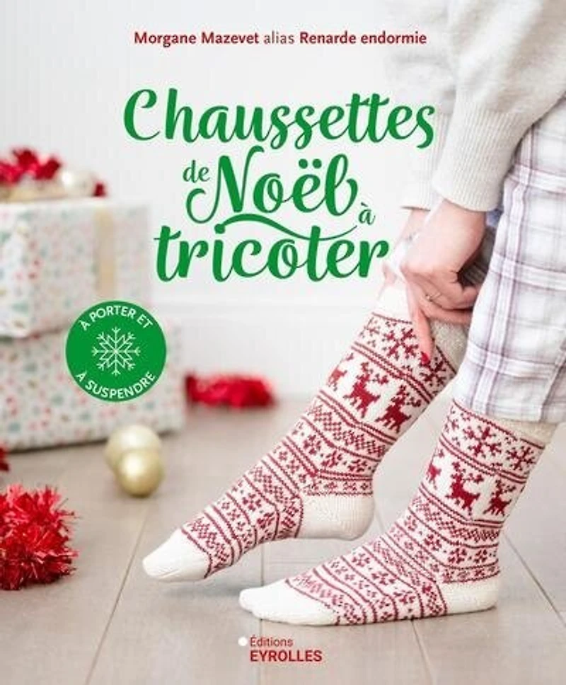 Chaussettes de Noël à tricoter: porter et suspendre
