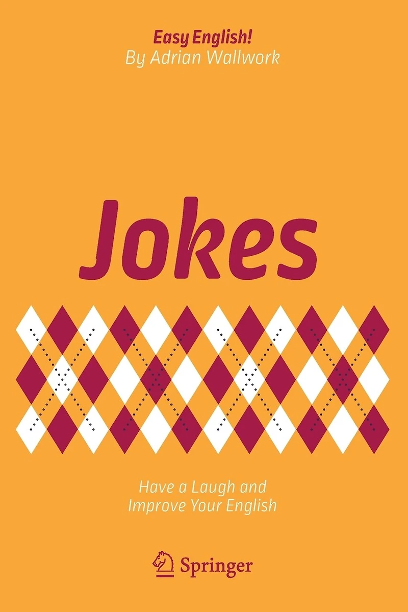 Jokes: Have A Laugh And Improve Your English