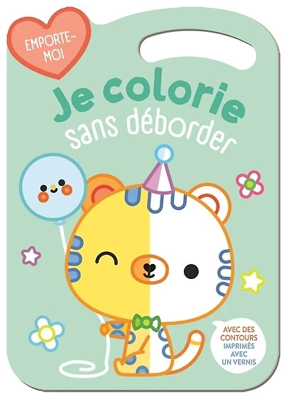 Je colorie sans déborder : le chat: le chat