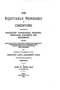 The Equitable Remedies of Creditors in Relation to Fraudulent Conveyances